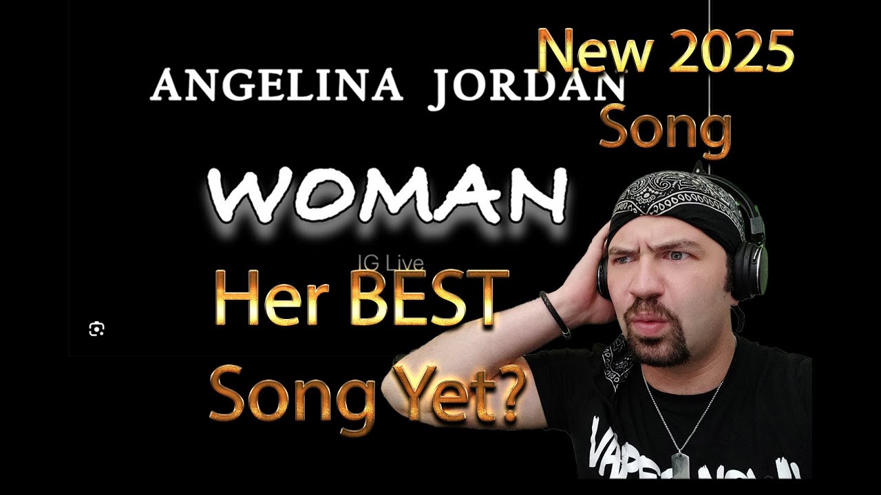 Angelina Jordan Just Released a NEW SONG! ‘Woman’ 2025 ( Reaction)