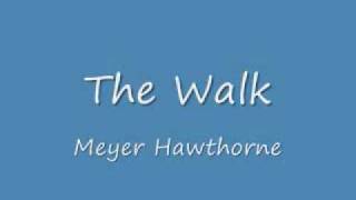 The Walk - Mayer Hawthorne chords