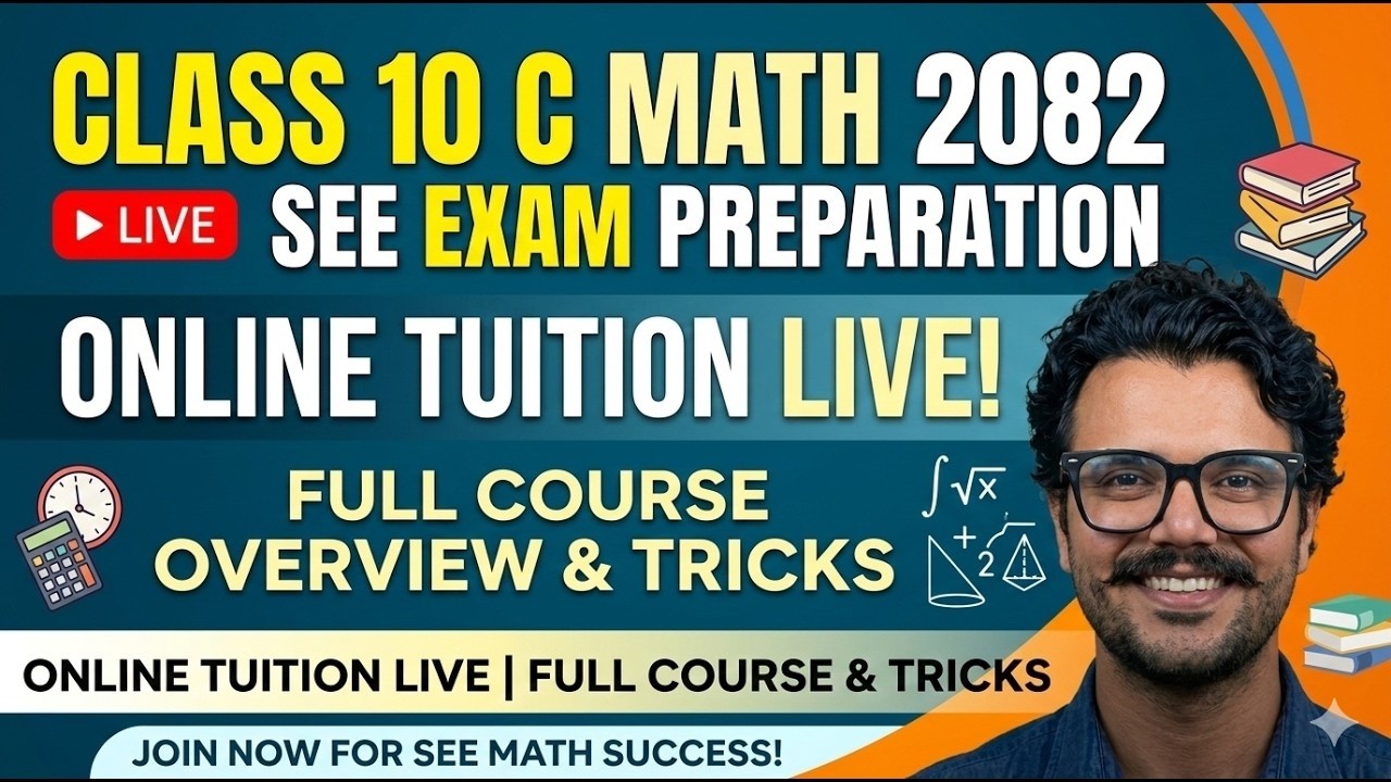 Class 10 C Math 2082 | SEE Exam Preparation | Online Tuition Class ...