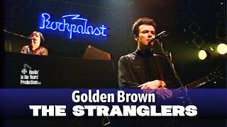 The Stranglers • Golden Brown • 1983 [Reelin' In The Years Archive]