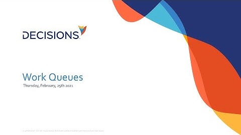 Work Queues in Decisions