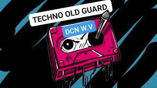 TECHNO OLD GUARD DCN Black Money Are You Ready SOLO VIEJA GUARDIA 2023