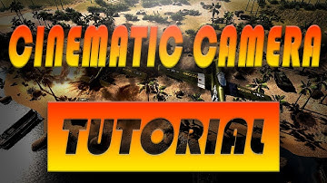 Men of War AS 2 Editor Series 1, Ep 21: Cinematic Camera