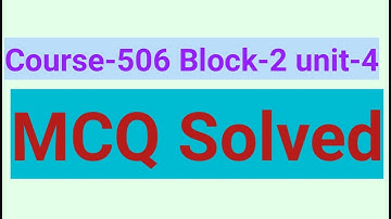 Block-2 unit-4 ||506|| nios  deled mcq solved