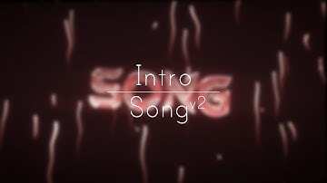 #16 Intro | Song v2 (Inspired by Spectrum)