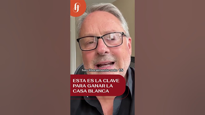 Esta es la clave para ganar la Casa Blanca