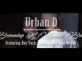 Urban D Becoming A Humble Beast Ft Roy Tosh The Ambassador Music Video mp3