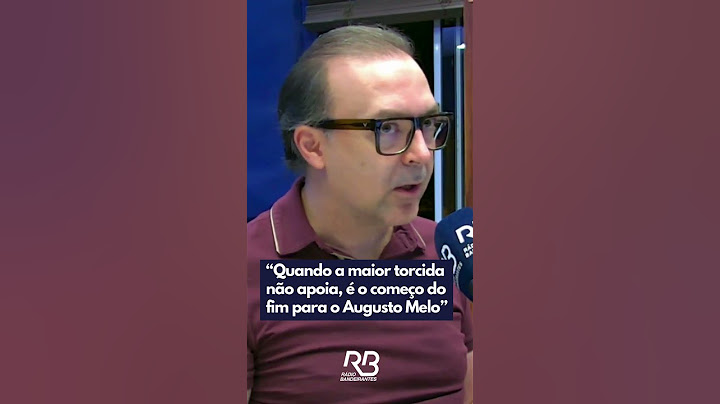 “Quando a maior torcida não apoia, é o começo do fim para o Augusto Melo”