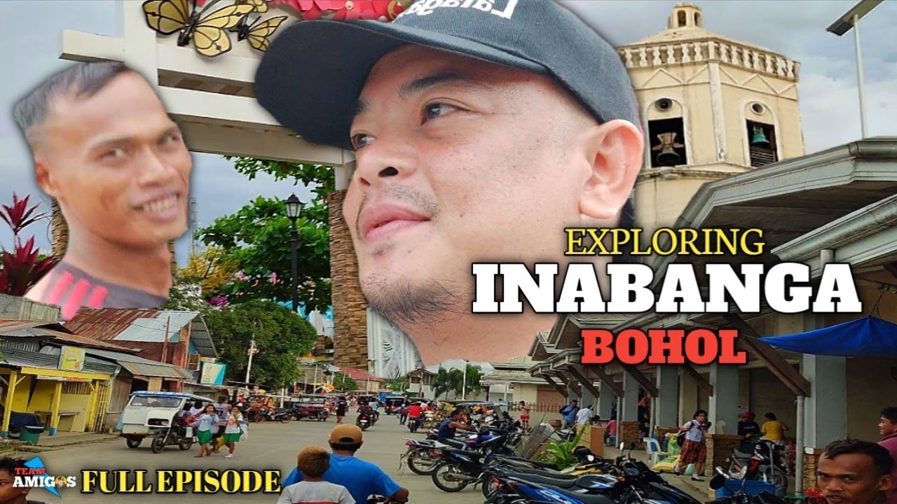 EXPLORING INABANGA BOHOL | FULL EPISODE - YouTube