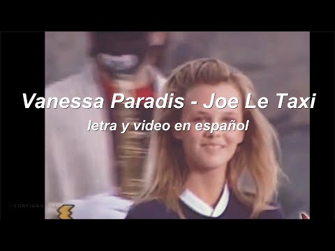 Vanessa Paradis - Joe Le Taxi Lyrics
