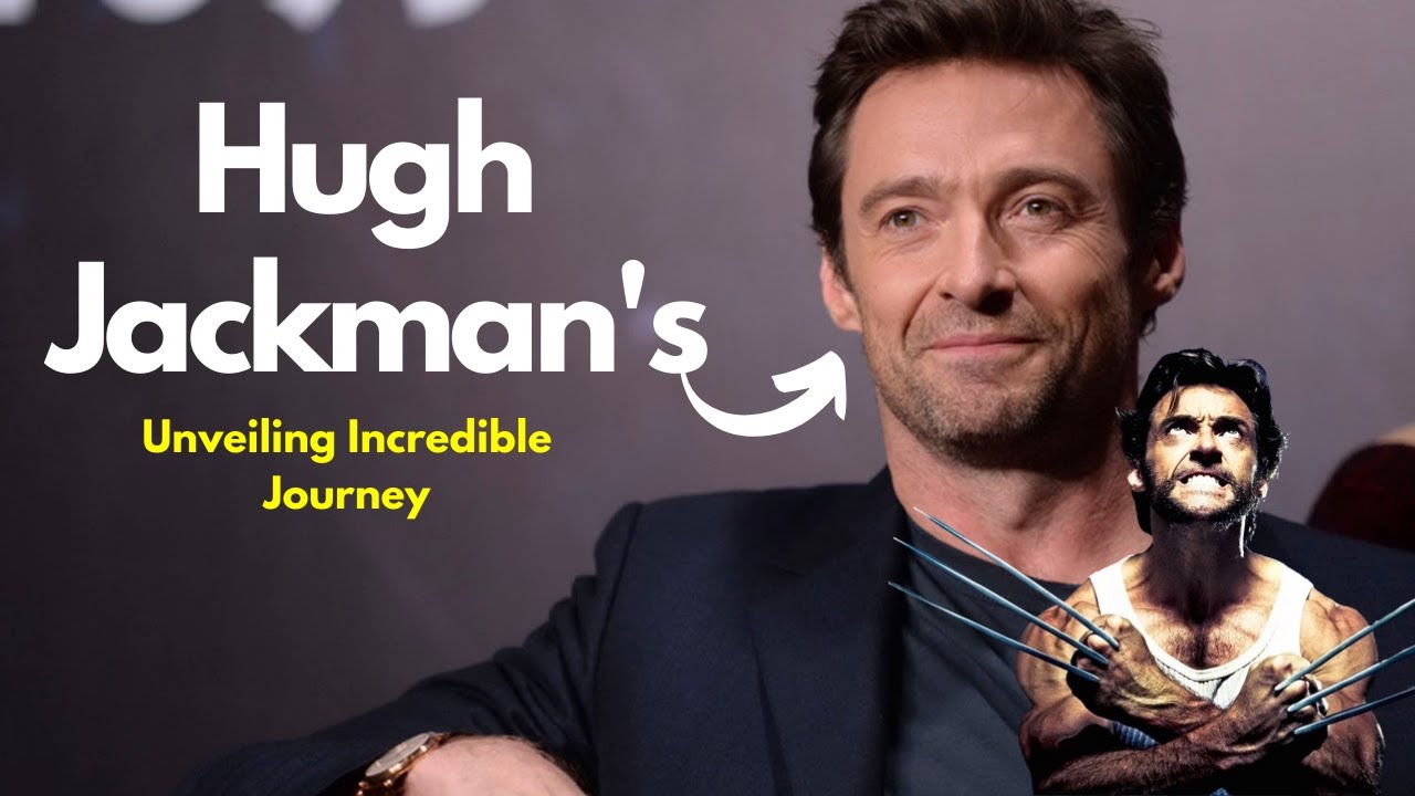 The Wolverine Within Hugh Jackman's Rise to Fame - YouTube