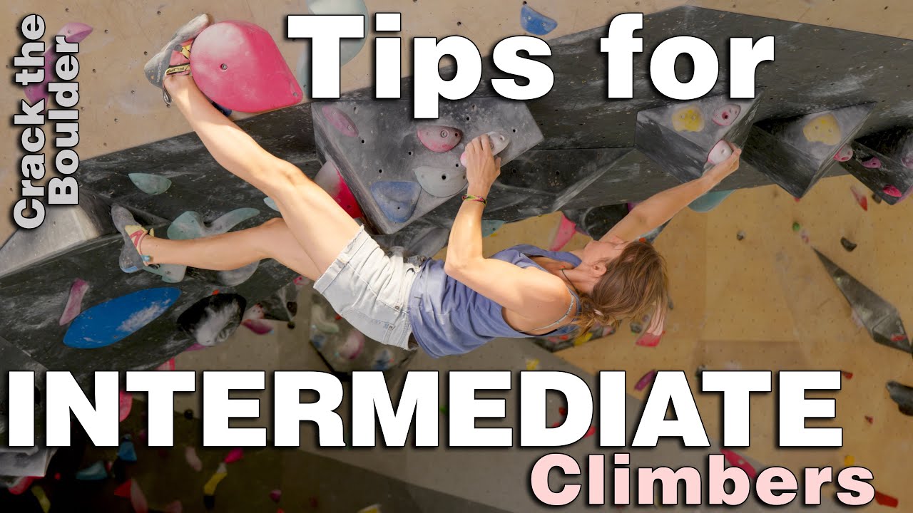 Top tips for intermediate climbers with Crack the Boulder - YouTube