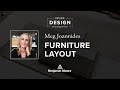 How to Create a Successful Furniture Layout with Meg Joannides | Inside Design | Benjamin Moore