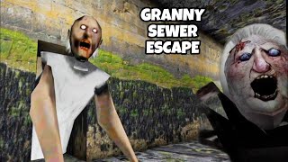 SEWER ESCAPE FROM GRANNY'S HOUSE || GRANNY HORROR GAME PLAY