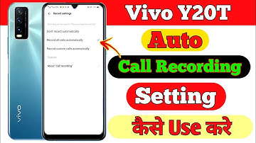 How To Auto Call Recording Setting On Vivo y20t | Vivo y20t Call Recording Setting Kaise Use Kare