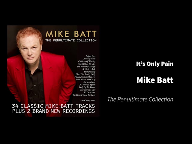 在 YouTube 上观看 Its Only Pain   Mike Batt   The Penultimate Collection