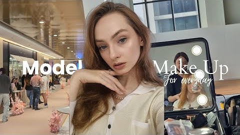 Everyday Model Makeup Tutorial ✨ Natural, Glowy & Casting-Ready Look