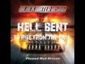 BLACK WATER RISING - Hell Bent