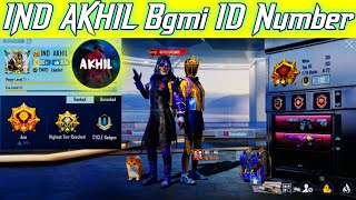 IND AKHIL Bgmi id Number | IND AKHIL Real Id Number | @INDAKHILPUBG Bgmi Real Account | IND AKHIL id 🔥