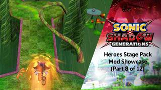 Sonic X Shadow Generations (PC) - Heroes Stage Pack Mod Showcase (8/12)