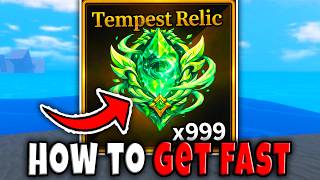 TEMPEST RELIC FAST in SAILOR PIECE FULL GUIDE how to GET BEST METHOD ENEMY LOCATION Roblox