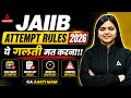 JAIIB Attempt Rules 2026 | Number of Attempts for JAIIB 2026