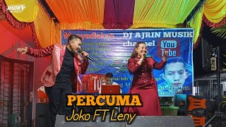 PERCUMA PATAM - RITA SUGIARTO || COVER JOKO FT LENY || LIVE AJRIN MUSIK