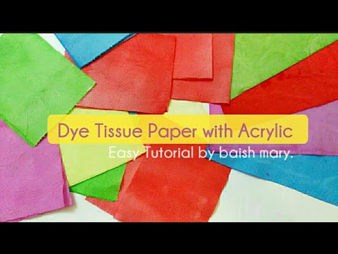 How to Dye White Tissue Paper | Easy DIY | Dye Tissue Paper at home | colored Tissue Paper