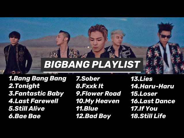 BIGBANG PLAYLIST 2022 class=