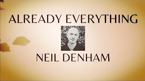 Neil Denham Non Duality LIVE MEETING from 2021