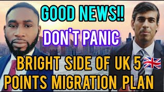 Latest update | Bright side of UK 5-point migration plan | Don't panic | UK immigration updates 2023