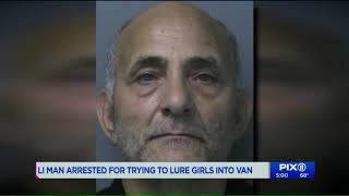 LI man arrested for trying to lure girls into van
