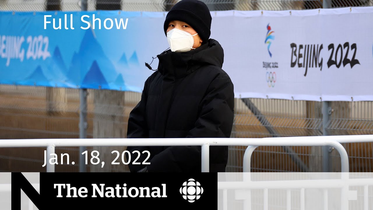 Cbc News: The National | Olympic Protocols, Snowstorm Cleanup, Omicron’S Origins