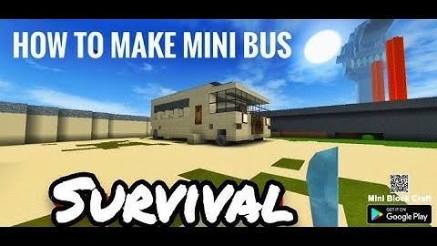 how to make mini bus in survival mini block craft