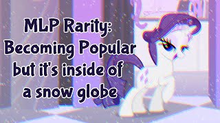 mlp:fim becoming popular but it's inside of a snow globe 💎🔮(reverb only | swedish) 🔮💎