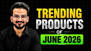 Viral Trending Products List for June 2026 ✅