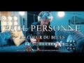 Capture de la vidéo Pgf Documentary - Paul Personne "Au Coeur Du Blues"