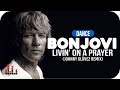 Livin' On A Prayer (Johnny Glövez Remix)