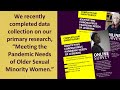 “Meeting the Pandemic Needs of Older Sexual Minority Women.”  Demographic Highlights