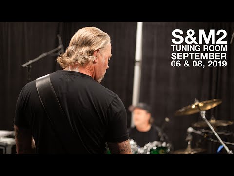 Metallica: S&M2 Tuning Room (San Francisco, CA - September 6 & 8, 2019)