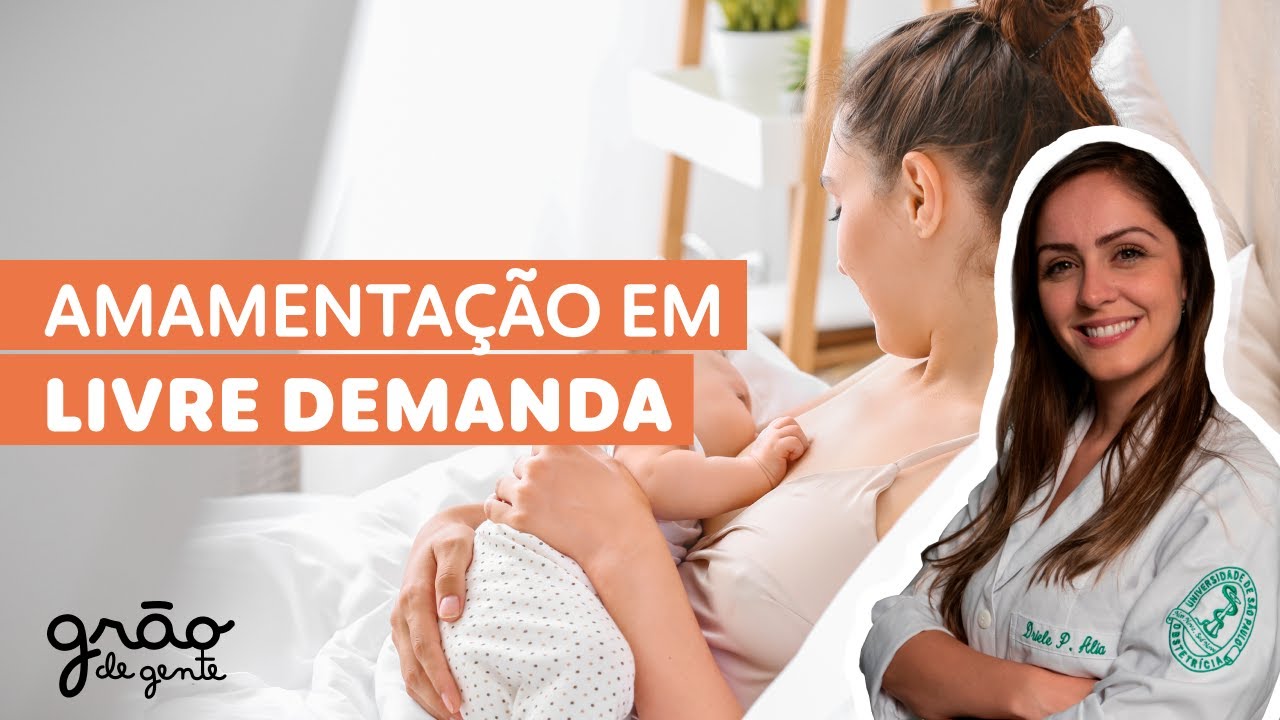 QUANTAS VEZES DEVO AMAMENTAR MEU BEBÊ? | AMAMENTAÇÃO EM LIVRE DEMANDA ...