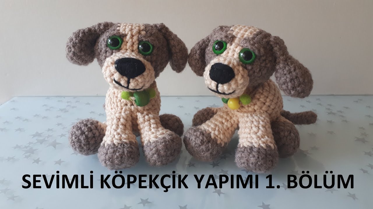 Amigurumi Sevimli Kopekcik Yapimi 1 Bolum Youtube Amigurumi Bebek Kumas Tig Isleri