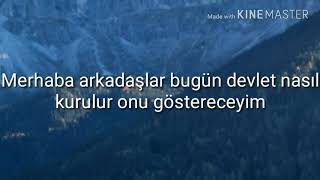 Devlet Nasıl Kurulur?