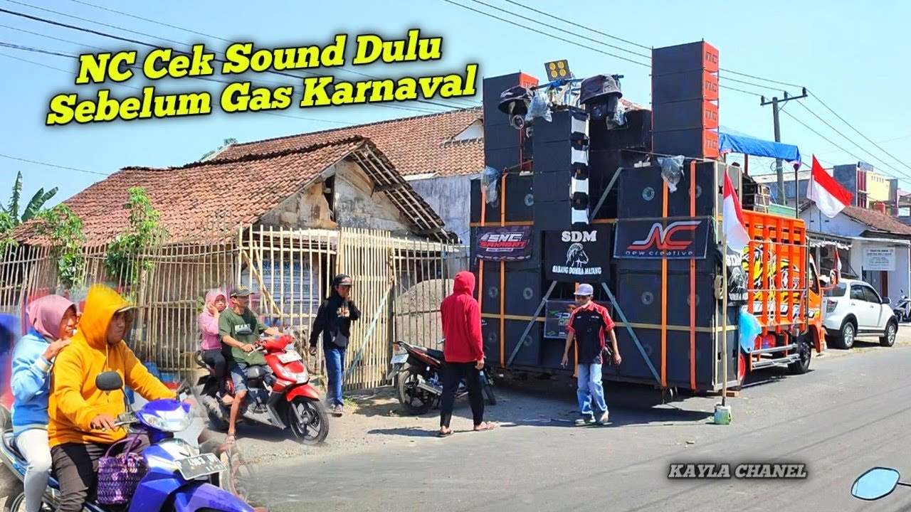 NEW CREATIVE CEK SOUND DULU SEBELUM OTW GARIS START KARNAVAL MAYANG