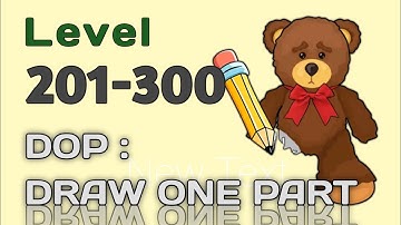 Dop: Draw One Part Level 201 - 300 | Gameplay Walkthrough