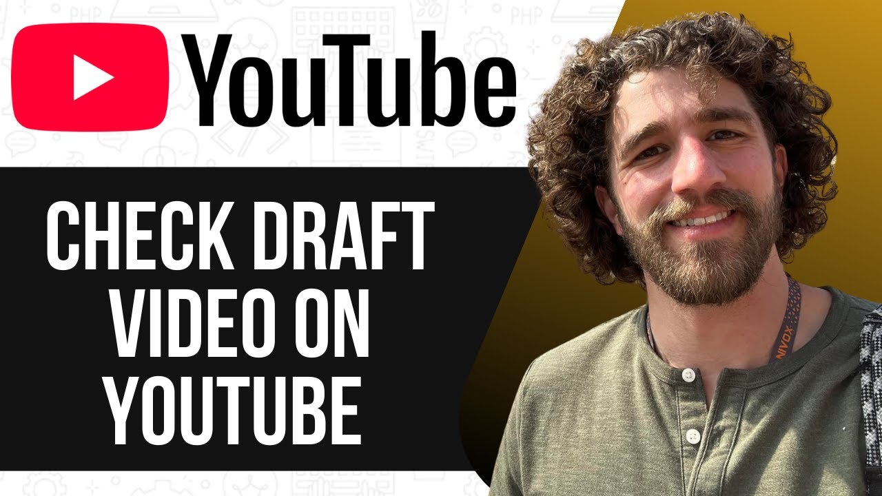 How to Check Draft Video on YouTube (FULL GUIDE) 2025 - YouTube