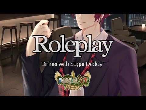 【 ROLEPLAY 】Makan Malam Bersama Sugar Daddy [M4F] [Kissing, Spicy, Makeout, Soft Dom] earphone recmd