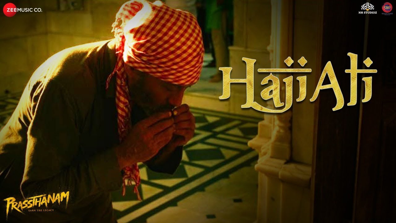 Download Haji Ali - Prassthanam | Sanjay Dutt, Manisha Koirala, Jackie Shroff | Sukhwinder Singh