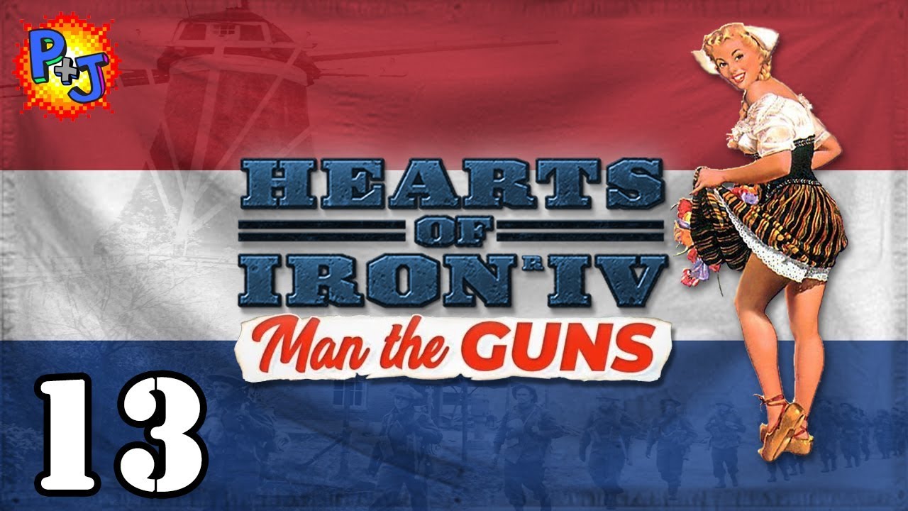 Let's Play HOI4 The Dutch | Hearts of Iron 4 MTG 1.6 Gameplay | Episode 13