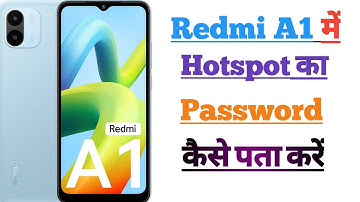 Hotspot ka password Kaise Pata Kare|| how to hotspot password in redmi A1|| PAPA JI TECHNO